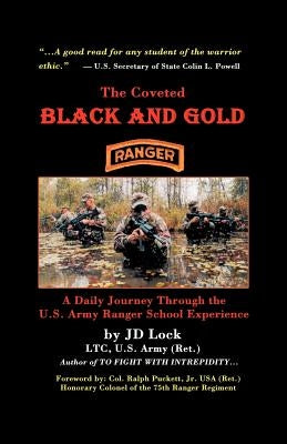 The Coveted Black and Gold by Lock, J. D.
