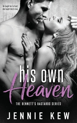 His Own Heaven by Kew, Jennie