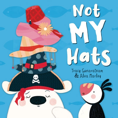 Not My Hats by Gunaratnam, Tracy