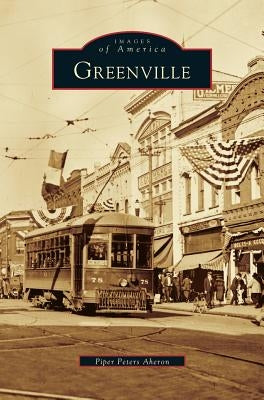 Greenville by Aheron, Piper Peters
