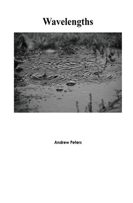 Wavelengths by Peters, Andrew