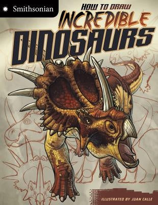 How to Draw Incredible Dinosaurs by McCurry, Kristen