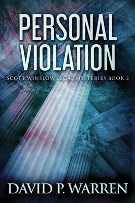 Personal Violation: Large Print Edition by Warren, David P.