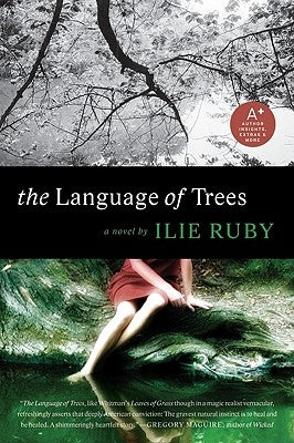 The Language of Trees by Ruby, Ilie