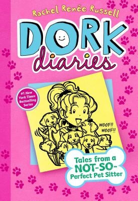 Dork Diaries 10: Tales from a Not-So-Perfect Pet Sitter by Russell, Rachel Ren