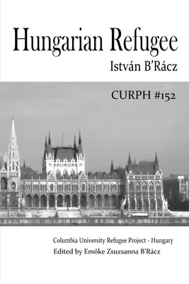 Hungarian Refugee by B'Racz, Emoke Zsuzsanna