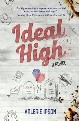 Ideal High by Ipson, Valerie