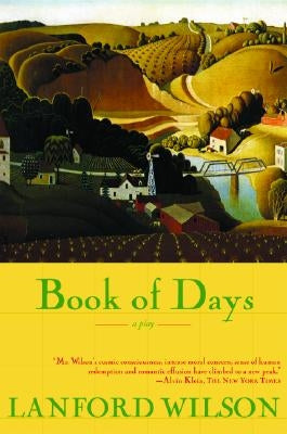 Book of Days: A Play by Wilson, Lanford