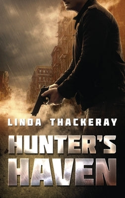 Hunter's Haven by Thackeray, Linda
