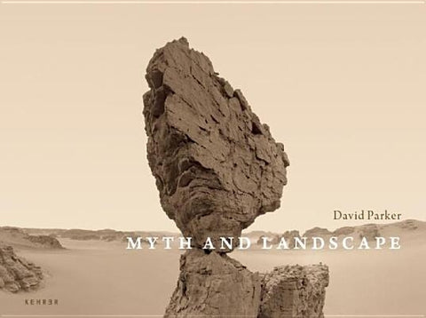Myth and Landscape by Parker, David
