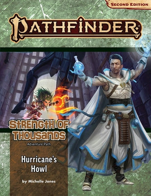 Pathfinder Adventure Path: Hurricane's Howl (Strength of Thousands 3 of 6) (P2) by Jones, Michelle