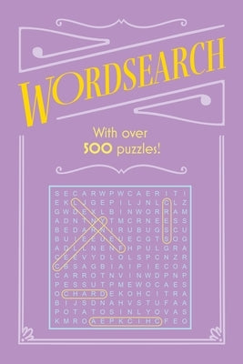 Wordsearch: With Over 500 Puzzles! by Saunders, Eric