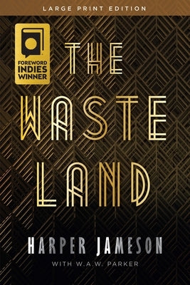 The Wasteland by Jameson, Harper H.