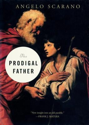 Prodigal Father by Scarano, Angelo