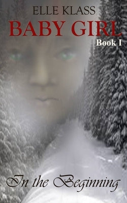 In the Beginning by Klass, Elle