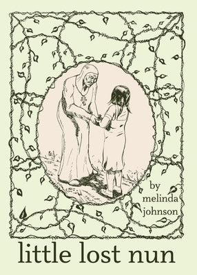 Little Lost Nun by Johnson, Melinda