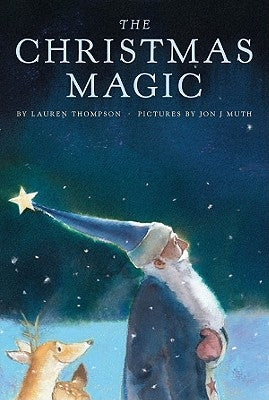 The Christmas Magic by Muth, Jon J.