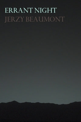 Errant Night by Beaumont, Jerzy