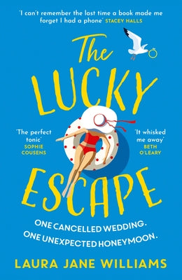 The Lucky Escape by Williams, Laura Jane
