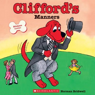 Clifford's Manners by Bridwell, Norman