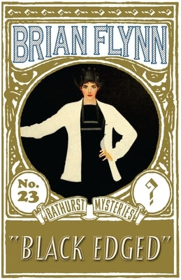 Black Edged: An Anthony Bathurst Mystery by Flynn, Brian