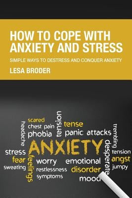 How to Cope with Anxiety and Stress by Owens, Elaine