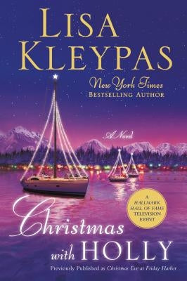 Christmas with Holly by Kleypas, Lisa