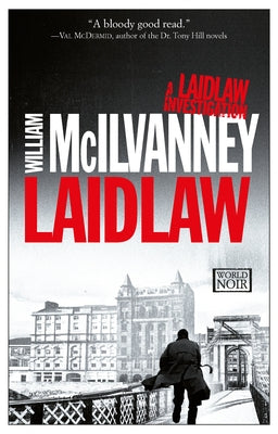 Laidlaw by McIlvanney, William