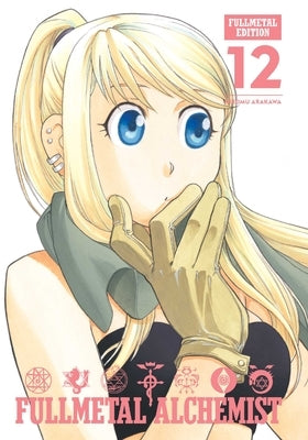Fullmetal Alchemist: Fullmetal Edition, Vol. 12, Volume 12 by Arakawa, Hiromu
