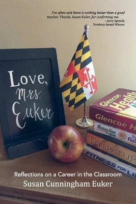 Love, Mrs. Euker by Euker, Susan Cunningham