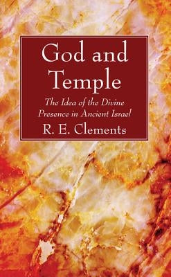 God and Temple by Clements, Ronald Ernest