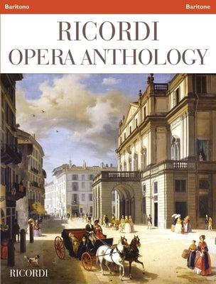 Ricordi Opera Anthology: Baritone: Baritone by Hal Leonard Corp