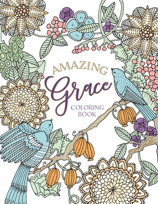 Amazing Grace Coloring Book by Majestic Expressions