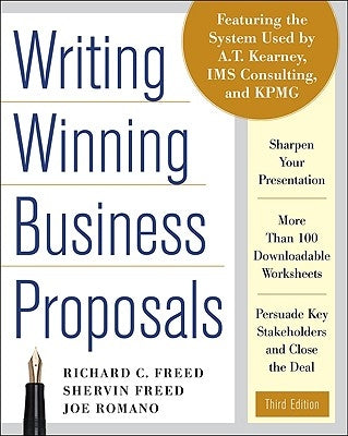 Writing Winning Business Proposals, Third Edition by Freed, Richard C.