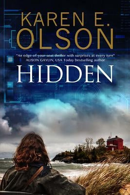 Hidden: First in a New Mystery Series by Olson, Karen E.