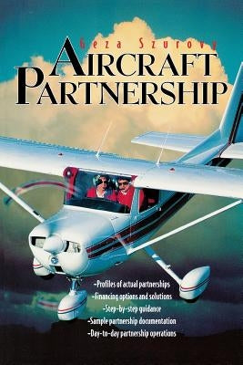 Aircraft Partnership by Szurovy, Geza