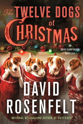 Twelve Dogs of Christmas by Rosenfelt, David
