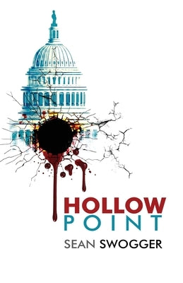 Hollow Point by Swogger, Sean