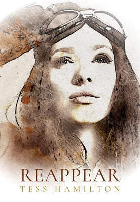 Reappear: Book II of Thoughts of Leaving Series by Hamilton, Tess