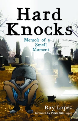 Hard Knocks by Lopez, Ray