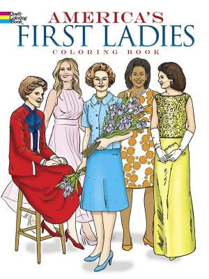 America's First Ladies Coloring Book by Franz, Leslie