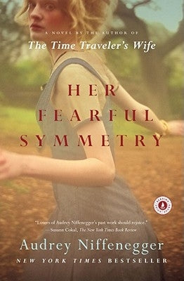 Her Fearful Symmetry by Niffenegger, Audrey