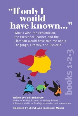 "If Only I Would Have Known..." (3-in-1 Edition): What I wish the Pediatrician, the Preschool Teacher, and the Librarian would have told me about Lang by Borkowsky, Faith