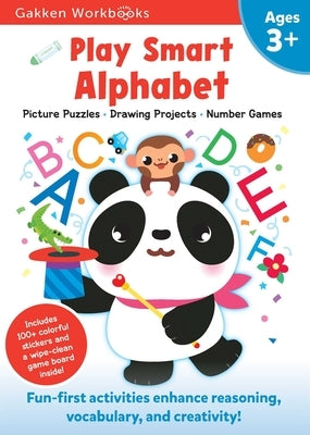 Play Smart Alphabet Age 3+: At-Home Activity Workbook by Gakken Early Childhood Experts