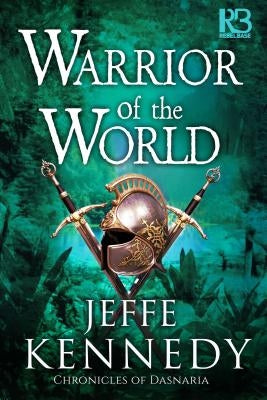 Warrior of the World by Kennedy, Jeffe