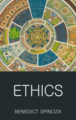 Ethics by Spinoza, Benedictus de
