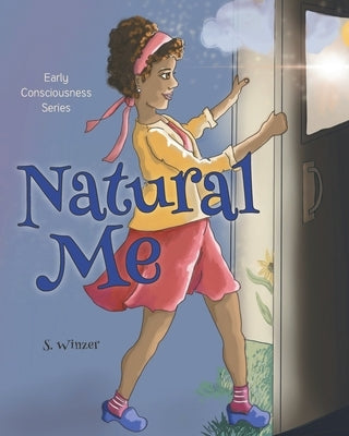 Natural Me by Winzer, S.