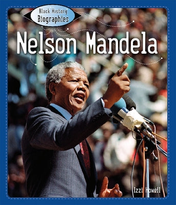 Nelson Mandela by Howell, Izzi