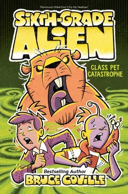 Class Pet Catastrophe, Volume 6 by Coville, Bruce