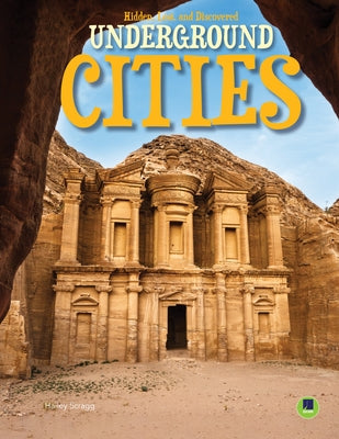 Underground Cities by Scragg, Hailey